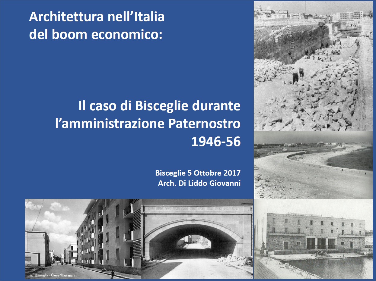 Architettura nell'Italia del boom economico: Bisceglie durante l'amministrazione Paternostro