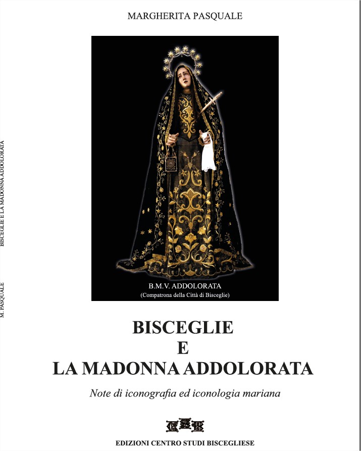 Bisceglie e la Madonna Addolorata