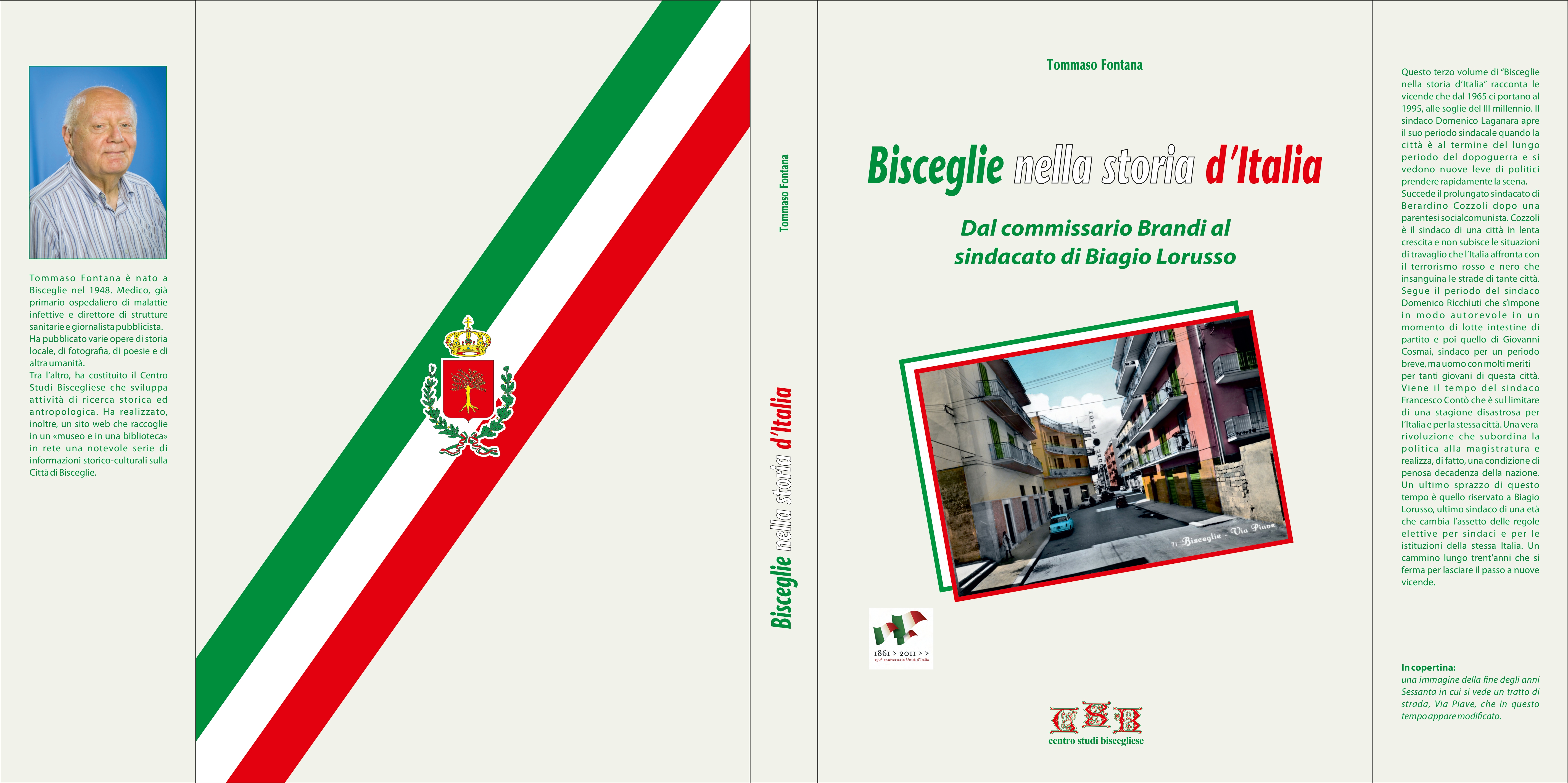 Bisceglie nella storia d'Italia. Dal commissario Brandi al sindacato di Biagio Lorusso