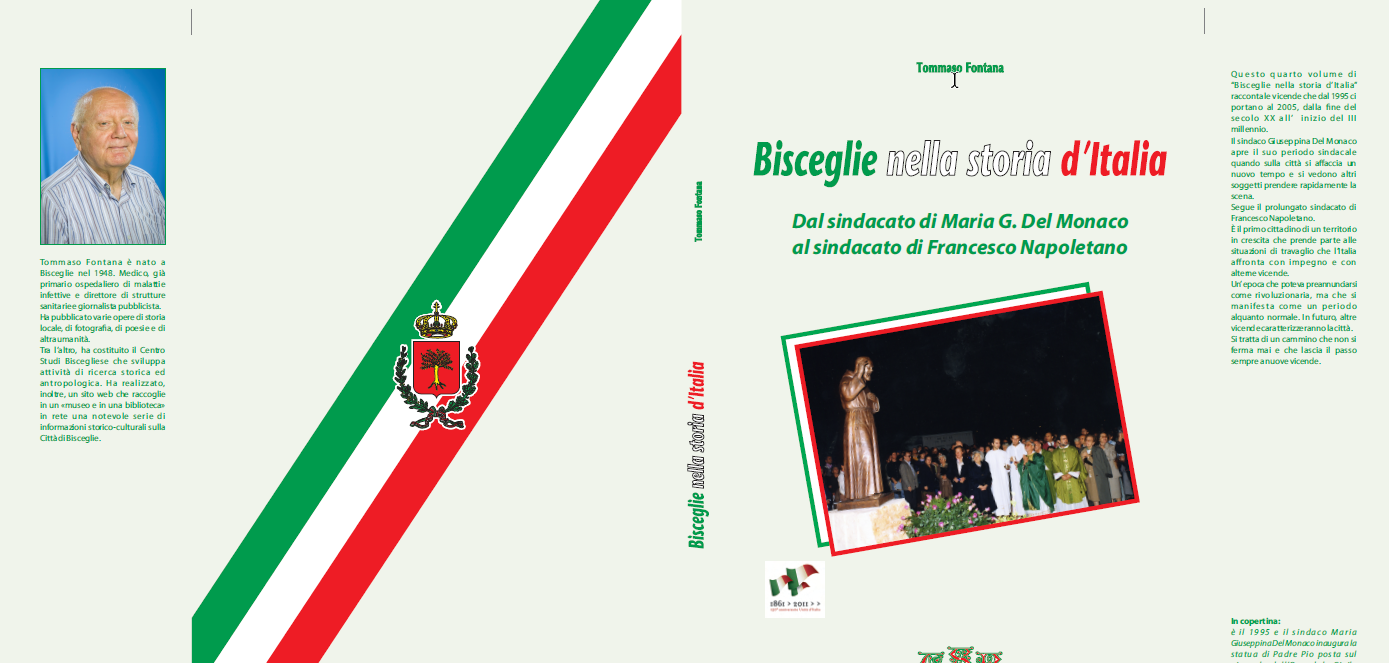 Bisceglie nella storia d'Italia. Dal sindacato Maria G. Del Monaco al sindacato di Francesco Napolet