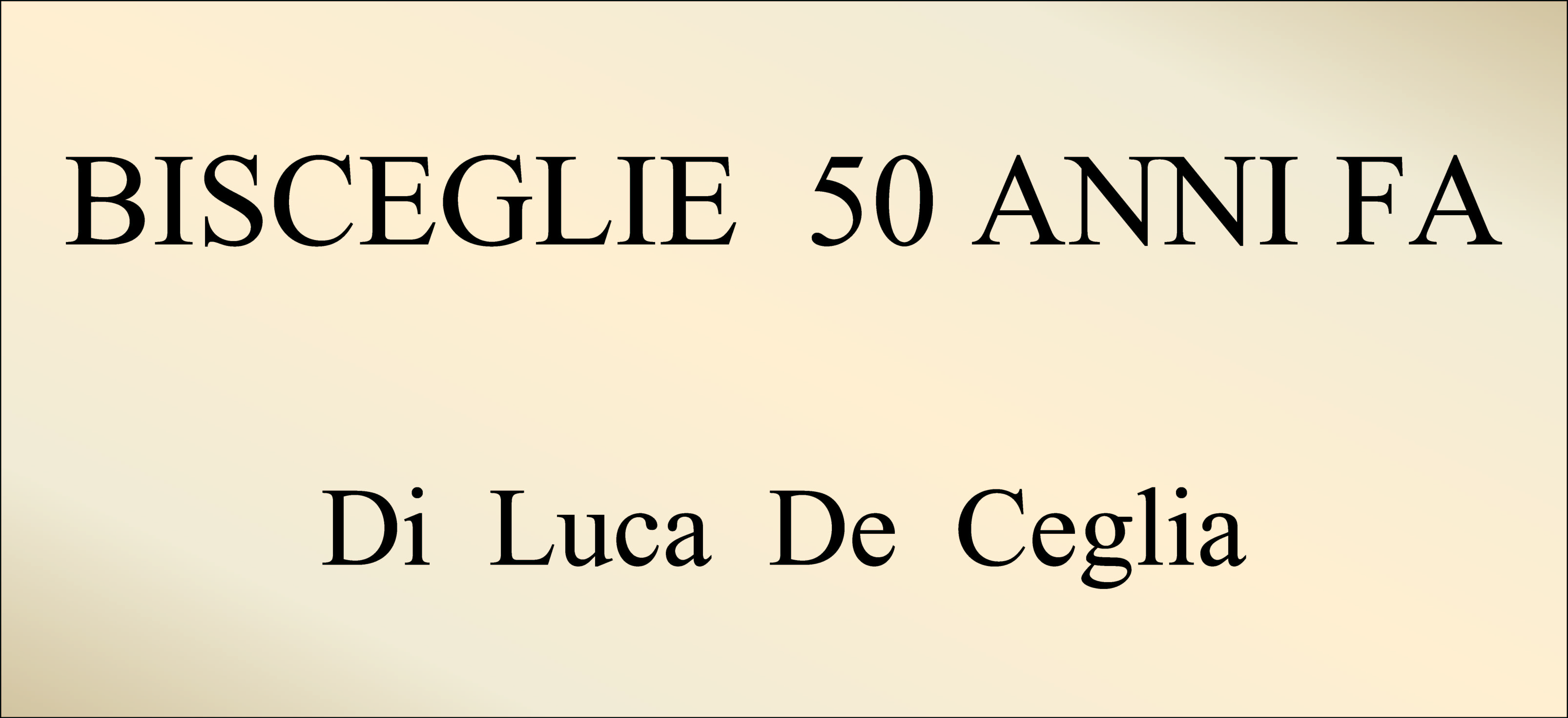 Bisceglie  50 anni fa
